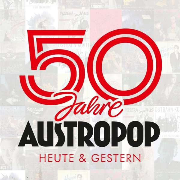 50 Jahre Austropop - Heute & Gestern (2-CD)