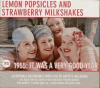 Vorschau: Lemon Popsicles And Strawberry Milkshakes - 1955 It Was A Very Good Year (3-CD) Vorschau: Lemon Popsicles And Strawberry Milkshakes - 1955 It Was A Very Good Year (3-CD)