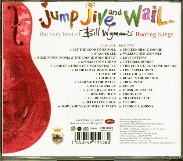 Jump, Jive And Wail - The Very Best Of Bill Wyman's Bootleg Kings (2-CD)