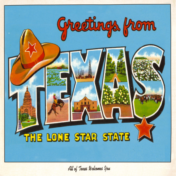 Greetings From Texas