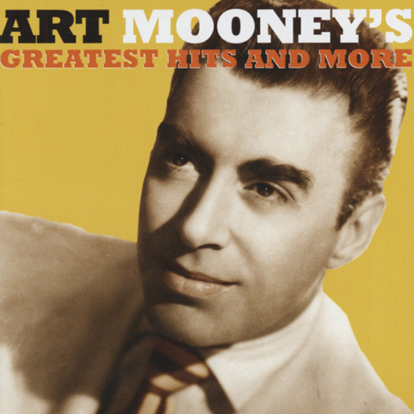Art Mooney's Greatest Hits And More (CD)