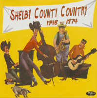 Vorschau: Shelby County Country 1948-1974 (LP) Vorschau: Shelby County Country 1948-1974 (LP)