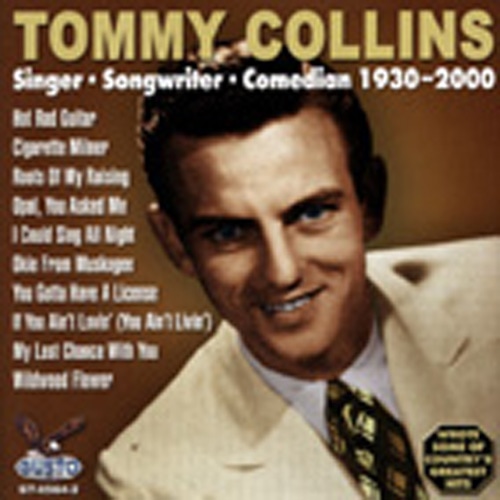 Collins, Tommy - Singer Songwriter Comedian