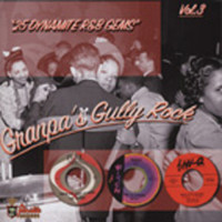 Vorschau: Granpa's Gully Rock - 25 Dynamite R'n'B Gems Vol.3 (CD) Vorschau: Granpa's Gully Rock - 25 Dynamite R'n'B Gems Vol.3 (CD)