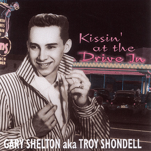 Aka Gary Shelton - Kissin' At The Drive In (CD)