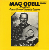 Vorschau: Mac Odell's Seven Seven Nashville Session (LP) Vorschau: Mac Odell's Seven Seven Nashville Session (LP)