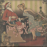 Vorschau: Dance Around The X-mas Tree (LP, Limited Edition) Vorschau: Dance Around The X-mas Tree (LP, Limited Edition)