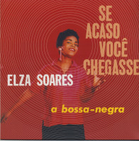 Vorschau: Se Acaso Voce Chegasse - A Bossa-Negra (LP) Vorschau: Se Acaso Voce Chegasse - A Bossa-Negra (LP)