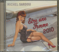 Bild von Michel Sardou: Etre Une Femme (2010) (CD)