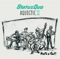 Bild von Status Quo: Aqostic II - That's Fact (CD)