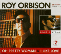 Vorschau: Oh Pretty Woman & I Like Love (2-CD) Vorschau: Oh Pretty Woman & I Like Love (2-CD)