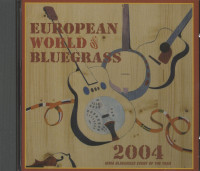 Vorschau: European World Of Bluegrass 2004 (CD) Vorschau: European World Of Bluegrass 2004 (CD)