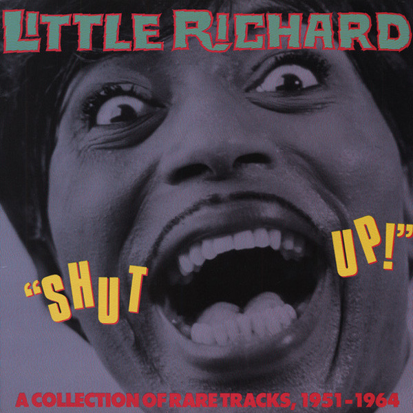 'Shut Up!' Rare Tracks 1951-1964