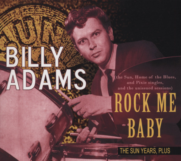 Rock Me Baby, The Sun Years Plus