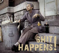 Vorschau: Shit Happens! Songs Of Everyday Life (CD & 68 Page Booklet) Vorschau: Shit Happens! Songs Of Everyday Life (CD & 68 Page Booklet)
