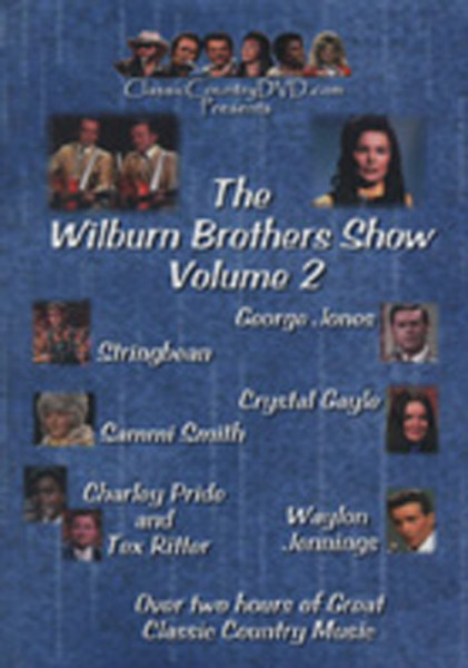 Vol.2, Wilburn Brothers Show