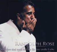 Bild von Randolph Rose: 100 Jahre sind noch zu kurz ...CD-Single