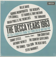 The Decca Years 1963 - Hit 45s from the Pioneers of British Pop (LP)