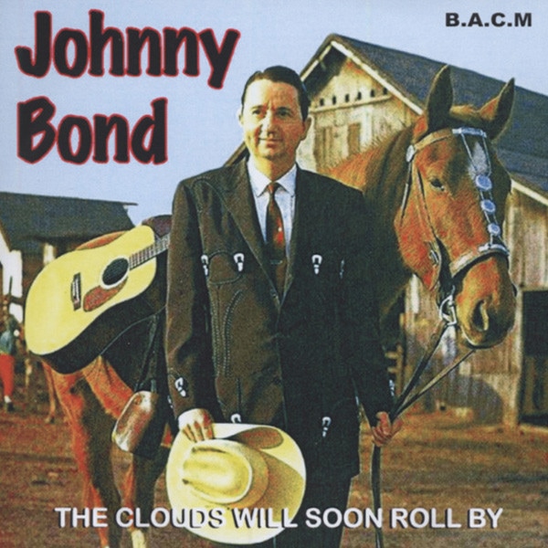 The Clouds Will Soon Roll By (1947-56)
