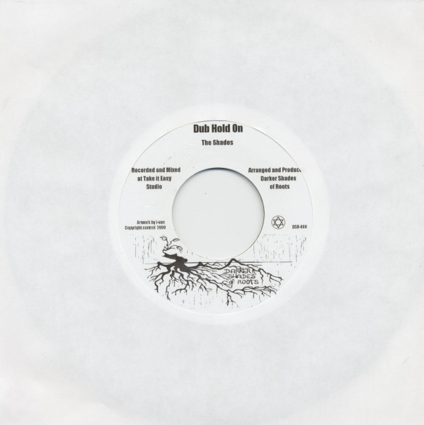 Deep Roots Hold On - Dub Hold On (7inch, 45rpm)