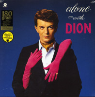 Vorschau: Alone With Dion (LP, 180g Viny, Ltd.) Vorschau: Alone With Dion (LP, 180g Viny, Ltd.)