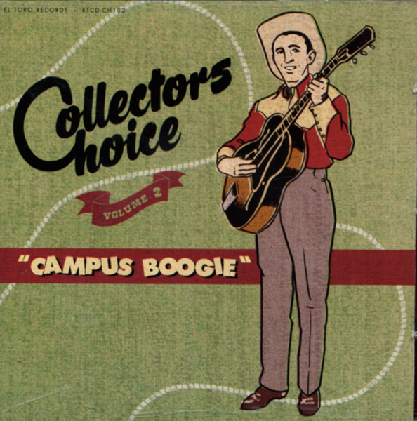 Campus Boogie - 1940 - 50s Hillbilly & Rockabil Campus Boogie - 1940 - 50s Hillbilly & Rockabil