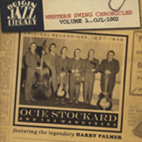 Ocie Stockard & The Wanderers 1937-1946