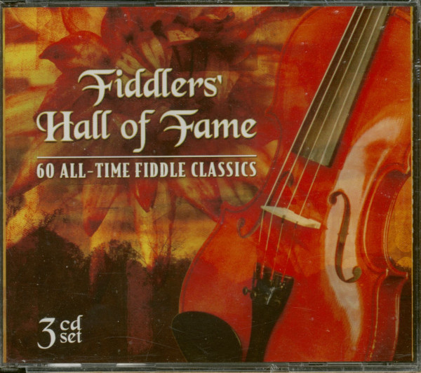 Fiddlers' Hall Of Fame - 60 All-Time Fiddle Classics (3-CD)