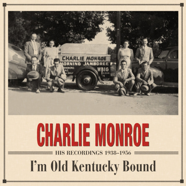 I'm Old Kentucky Bound 1938-56 (4-CD Deluxe Box Set)