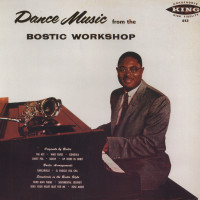Vorschau: Dance Music From The Bostic Workshop (LP) Vorschau: Dance Music From The Bostic Workshop (LP)