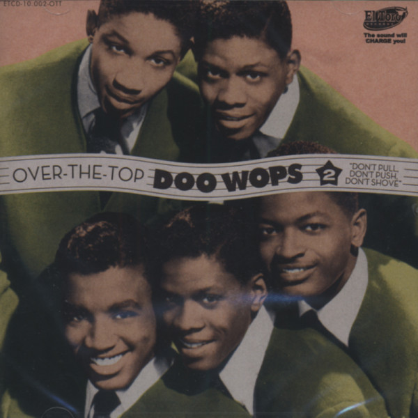 Over The Top Doo Wops Vol.2 Over The Top Doo Wops Vol.2