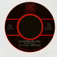 Vorschau: Devoted To You - Bird Dog (7inch, 45rpm) Vorschau: Devoted To You - Bird Dog (7inch, 45rpm)