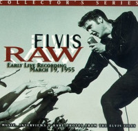 Vorschau: Raw Elvis - Early Live Recording - Collector's Series (CD) Vorschau: Raw Elvis - Early Live Recording - Collector's Series (CD)