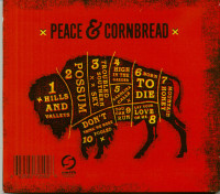 Vorschau: Peace & Cornbread (CD) Vorschau: Peace & Cornbread (CD)