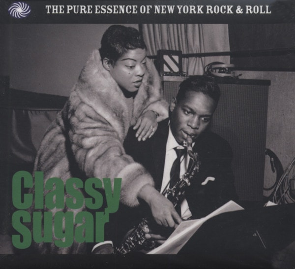Classy Sugar - The Pure Essence Of NY R&R
