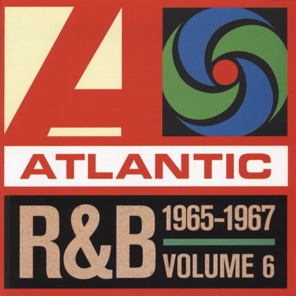 Vol.6, Atlantic R&B 1965-1967