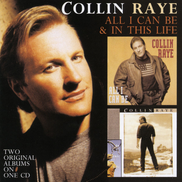 All I Can Be (1991) - In This Life (1992)