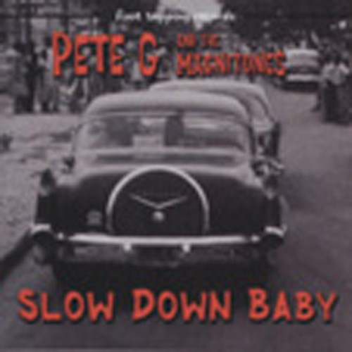 Slow Down Baby
