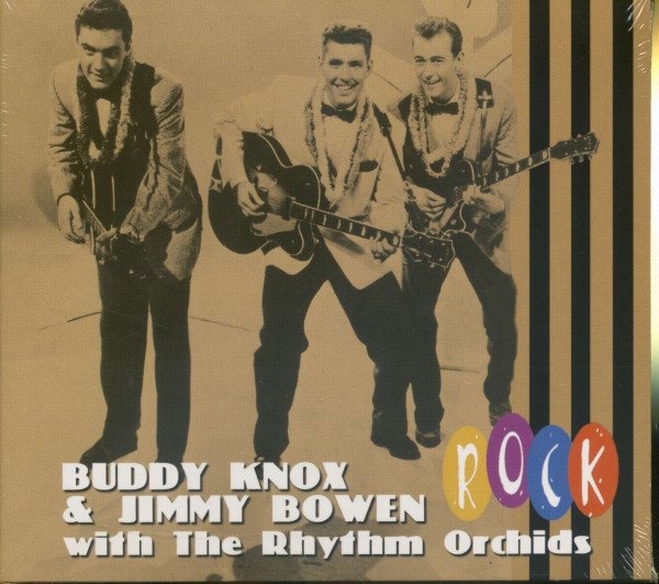 Buddy Knox & Jimmy Bowen With The Rhythm Orchids - Rock (CD)