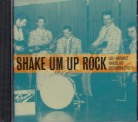 Vorschau: Shake Um Up Rock - Northwest Rockers Vol.3 (CD) Vorschau: Shake Um Up Rock - Northwest Rockers Vol.3 (CD)