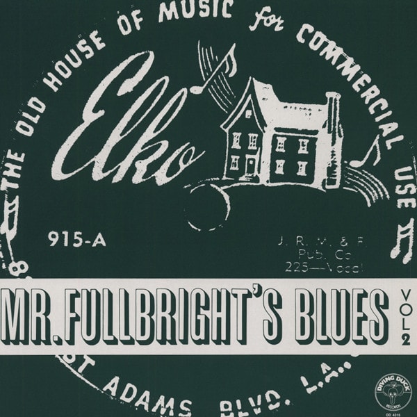 Mr.Fulbrights Blues Vol.2