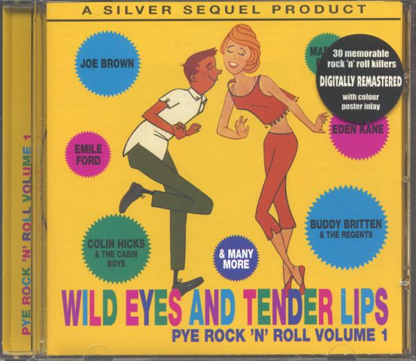 Wild Eyes And Tender Lips - Pye Rock'n'Roll Vol.1 (CD) Wild Eyes And Tender Lips - Pye Rock'n'Roll Vol.1 (CD)