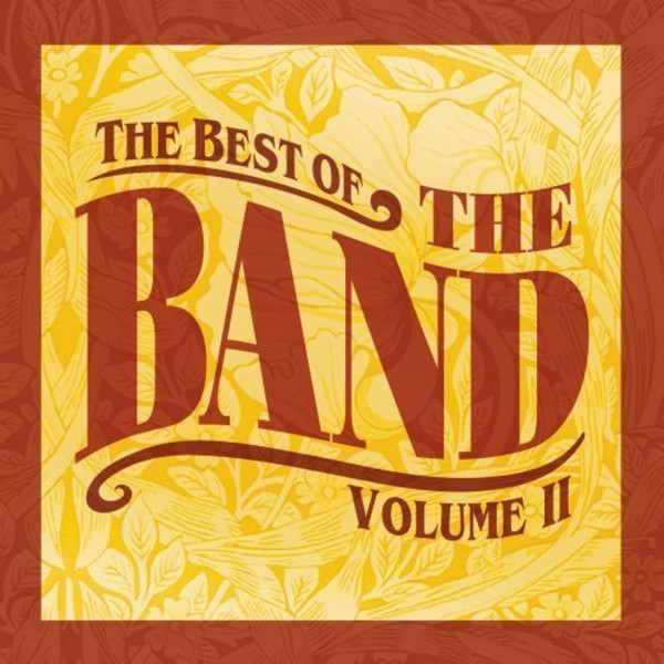 The Best of The Band Volume II (CD)