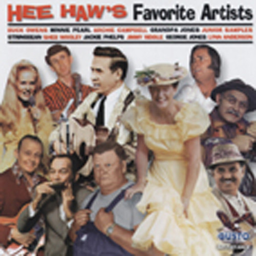 Hee Haw's Favorite Artists Hee Haw's Favorite Artists
