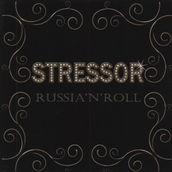 Stressor - Russia'n'Roll