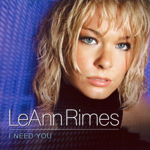 leann rimes i need you
