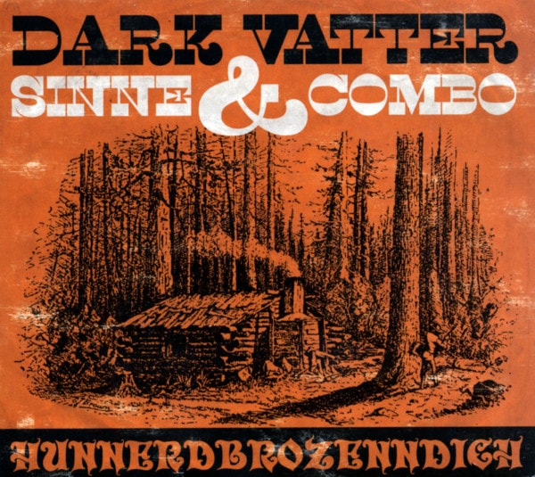 & Sinne Combo - Hunnerdbrozenndich