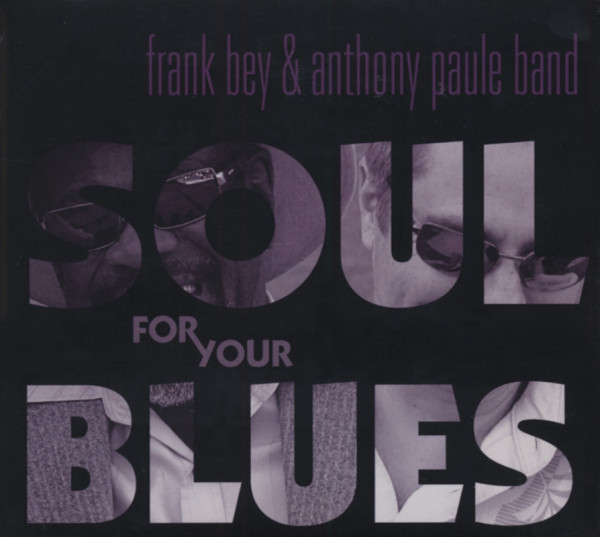 Soul For Your Blues Soul For Your Blues