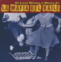 Vorschau: El Loco Ritmo Y Blues De La Mafia Del Baile (LP & CD) Vorschau: El Loco Ritmo Y Blues De La Mafia Del Baile (LP & CD)