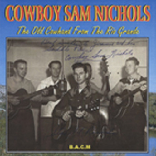 The Old Cowhand From The Rio Grande 1946-53 (CD)